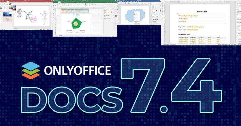 ONLYOFFICE Docs v7.4 : les mises à jour sont disponibles dès maintenant
